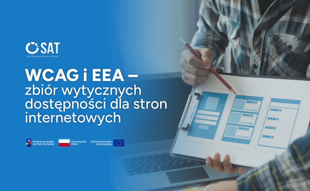WCAG i EEA – zbiór wytycznych dostępności dla stron internetowych