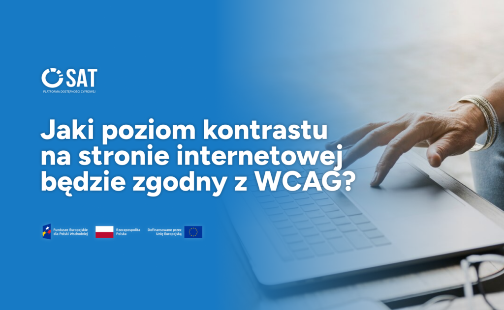 Jaki poziom kontrastu na stronie internetowej będzie zgodny z WCAG?