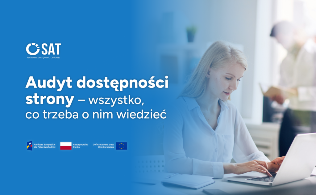 Audyt dostępności strony – wszystko, co trzeba o nim wiedzieć